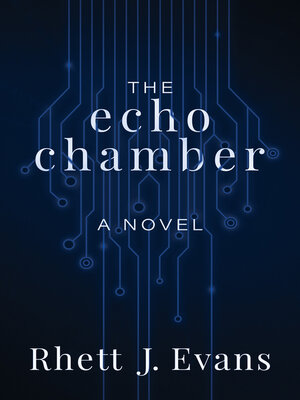 cover image of The Echo Chamber